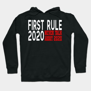 Rule 2020 Corona Pandemic Covid Hoodie